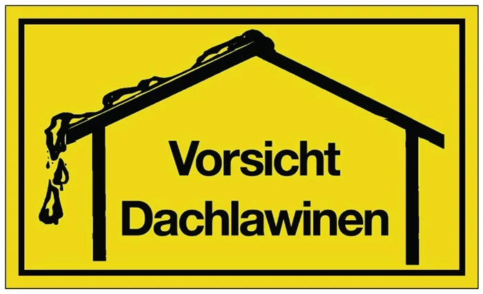 Hinweiszeichen ( 3000277057 ) Vorsicht Dachlawinen Kunststoff 10 Stück