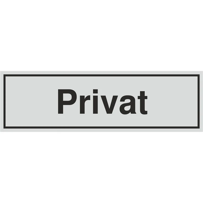 Schild - Privat