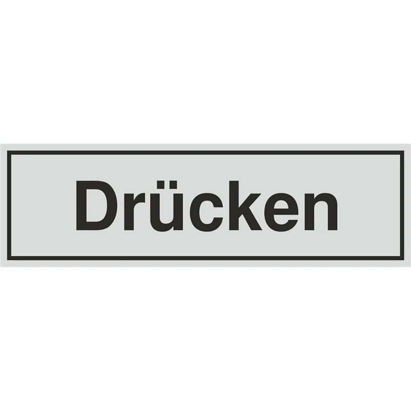 Schild - Drücken