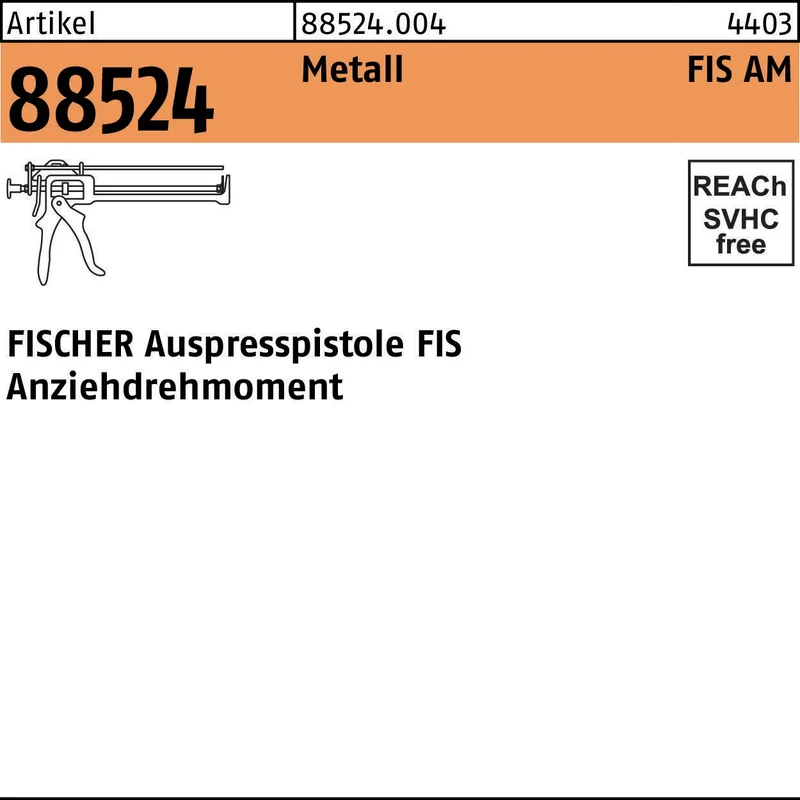 FISCHER Auspresspistole FIS AM aus Metall für chemische Befestigungen